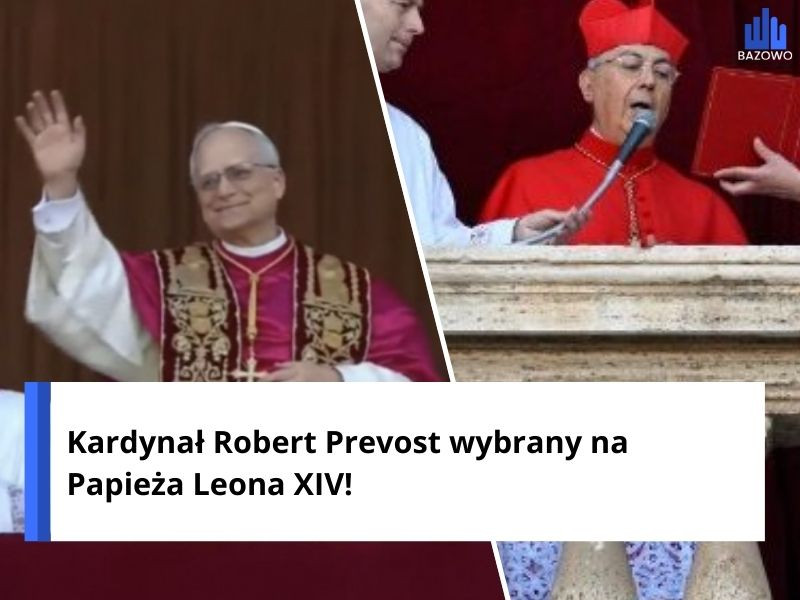 Kardynał Robert Prevost wybrany na Papieża Leona XIV