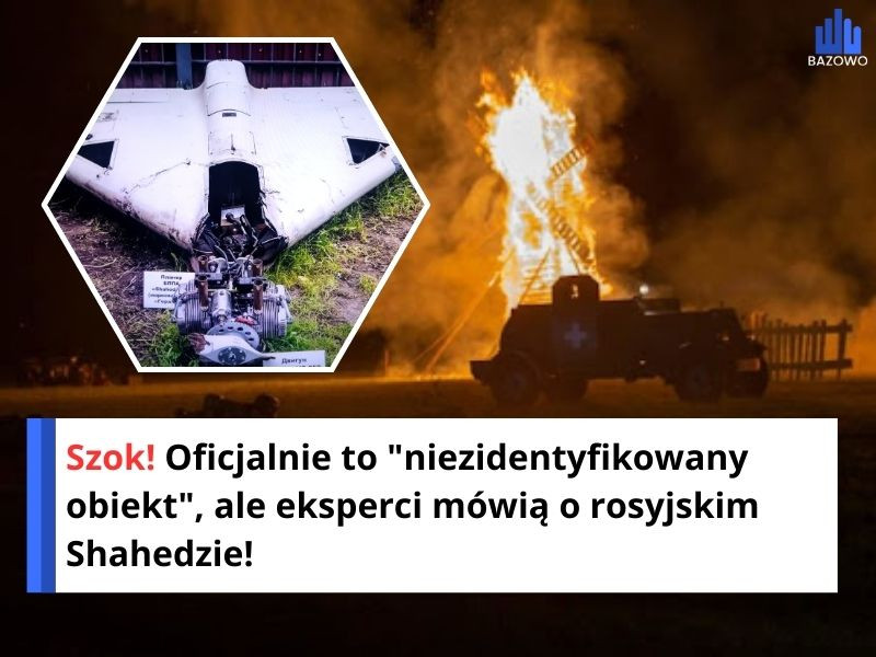 Szok! Oficjalnie to "niezidentyfikowany obiekt", ale eksperci mówią o rosyjskim Shahedzie!