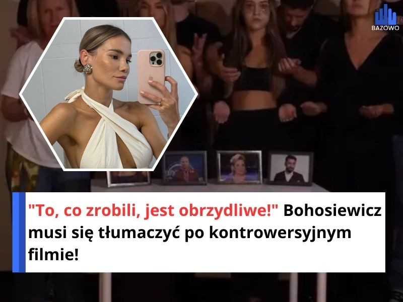 "To, co zrobili, jest obrzydliwe!" Bohosiewicz musi się tłumaczyć po kontrowersyjnym filmie!